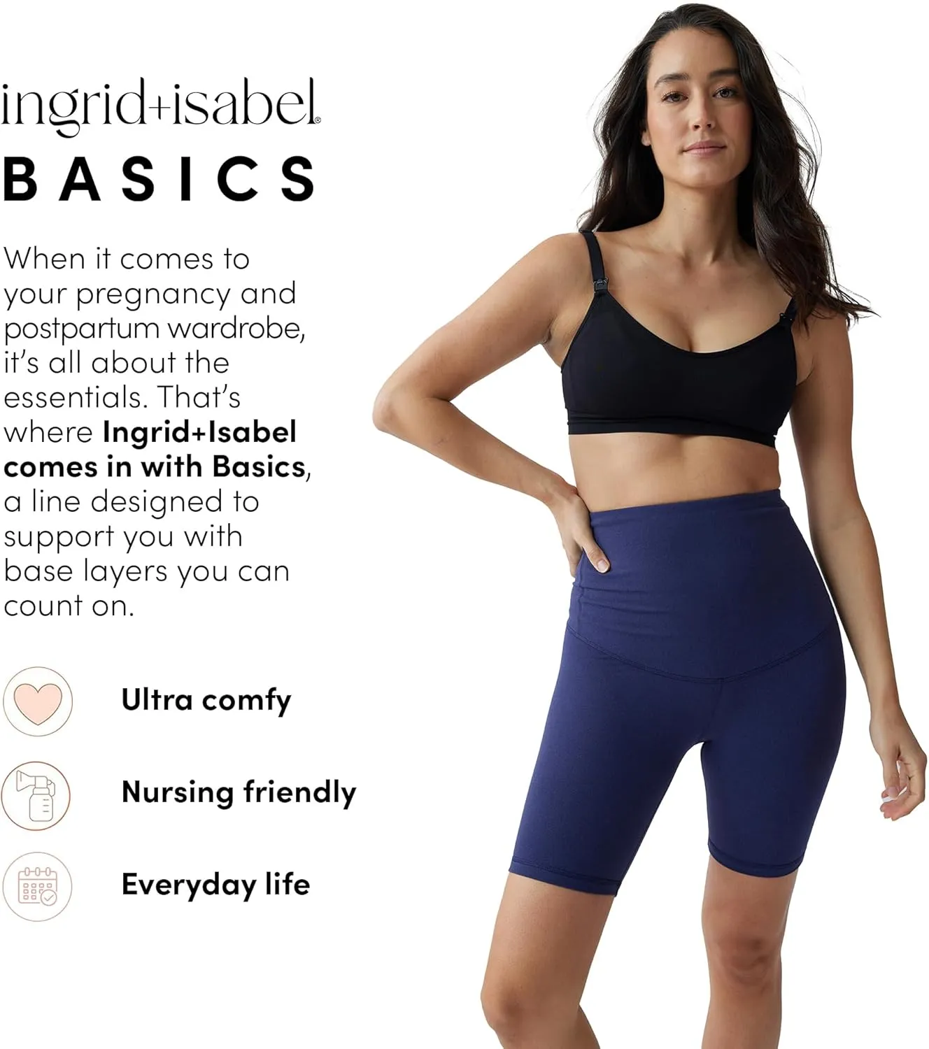 Ingrid & Isabel Basics Postpartum Active Shorts - Tummy Control Shorts for Women